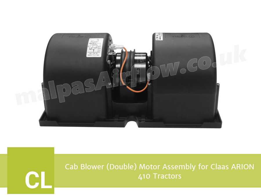 Cab Blower (Double) Motor Assembly for Claas ARION 410 Tractors