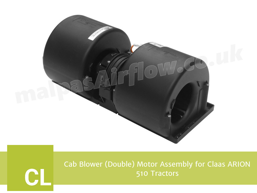 Cab Blower (Double) Motor Assembly for Claas ARION 510 Tractors