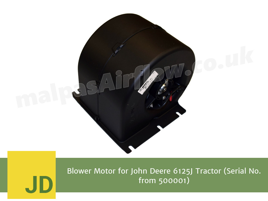 Blower Motor for John Deere 6125J Tractor (Serial No. from 500001) (Single Speed)
