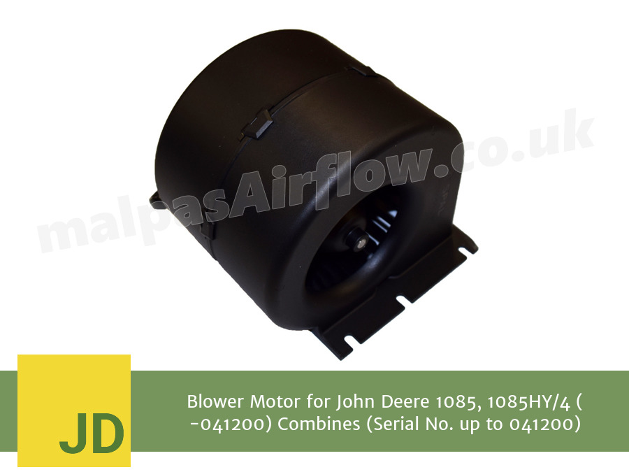 Blower Motor for John Deere 1085, 1085HY/4 ( -041200) Combines (Serial No. up to 041200) (Single Speed)