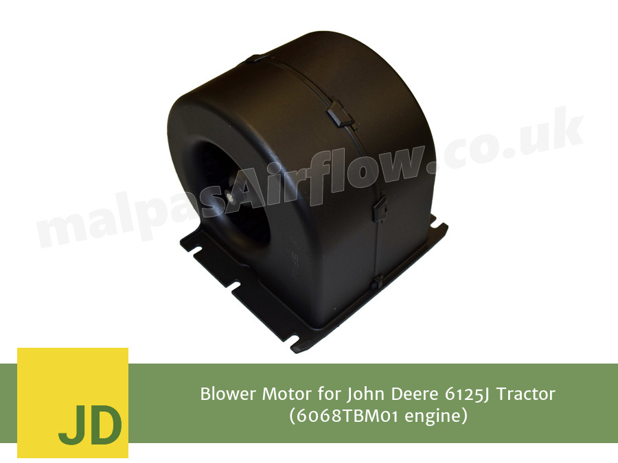 Blower Motor for John Deere 6125J Tractor (6068TBM01 engine) (Single Speed)