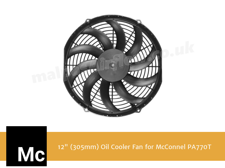 12" (305mm) Oil Cooler Fan for McConnel PA770T