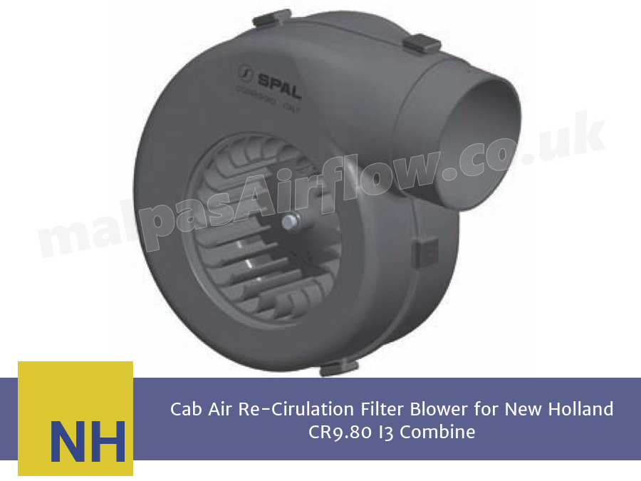 Cab Air Re-Cirulation Filter Blower for New Holland CR9.80 I3 Combine (Single Speed)