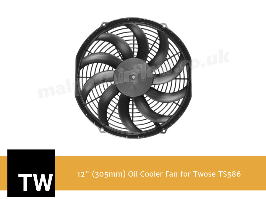 12" (305mm) Oil Cooler Fan for Twose TS586